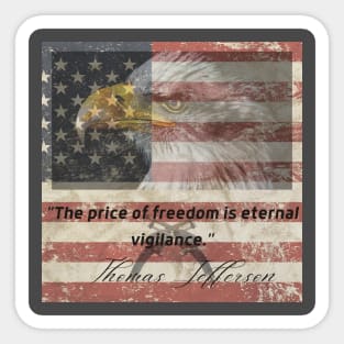 The Price Of Freedom Sticker